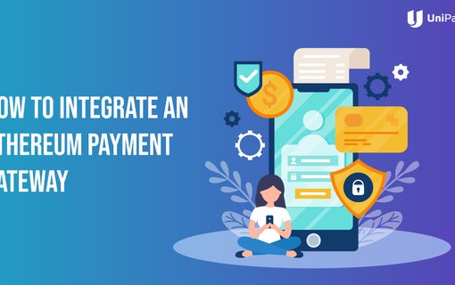 01-How-to-Integrate-an-Ethereum-Payment-Gateway
