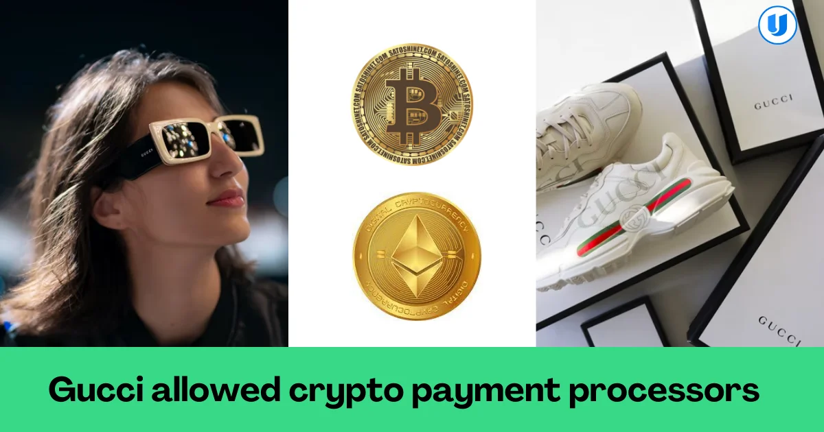  Gucci-allowed-crypto-payment-processors. 